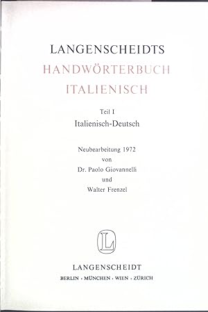 Bild des Verkufers fr Langenscheidts Handwrterbuch Italienisch Teil I: Italienisch-Deutsch. zum Verkauf von books4less (Versandantiquariat Petra Gros GmbH & Co. KG)