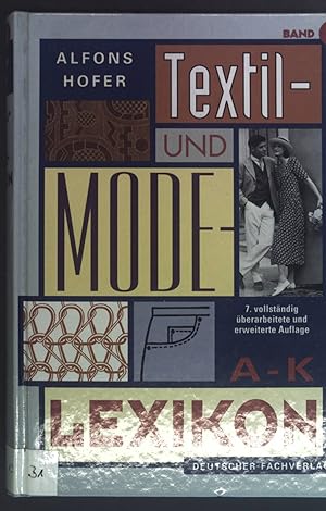 Bild des Verkufers fr Textil- und Modelexikon Band 1, A-K. zum Verkauf von books4less (Versandantiquariat Petra Gros GmbH & Co. KG)