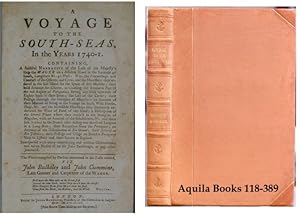 A Voyage to the South-Seas, in the Years 1740-1. Containing, a Faithful Narrative of the Loss of ...