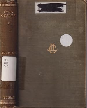 Imagen del vendedor de Lyra Graeca - Volume III (Loeb Classical Library) a la venta por Jonathan Grobe Books