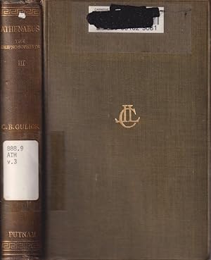 Image du vendeur pour Athenaeus: The Deipnosophists, Volume III, Books 6-7 (Loeb Classical Library No. 224) mis en vente par Jonathan Grobe Books