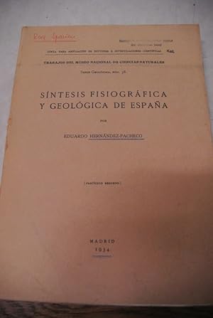 Sintesis fisiografica y geologica de Espana. Fasciculo segundo.