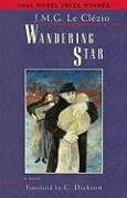 Bild des Verkufers fr Wandering Star (Lannan Translation Selection Series) zum Verkauf von Antiquariat Buchhandel Daniel Viertel