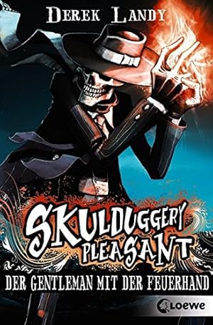 Bild des Verkufers fr Skulduggery Pleasant; Teil: Bd. 1., Der Gentleman mit der Feuerhand zum Verkauf von Antiquariat Buchhandel Daniel Viertel