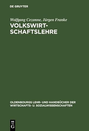 Seller image for Volkswirtschaftslehre for sale by BuchWeltWeit Ludwig Meier e.K.