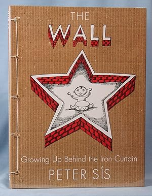 The Wall Growing Up Behind the Iron Curtain (Signed)