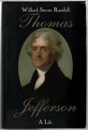 Bild des Verkufers fr Thomas Jefferson: A Life zum Verkauf von Between the Covers-Rare Books, Inc. ABAA