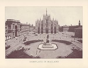 Seller image for Domplatz in Mailand. Lichtdruck nach Fotografie von 1890. for sale by ANTIQUARIAT Franke BRUDDENBOOKS