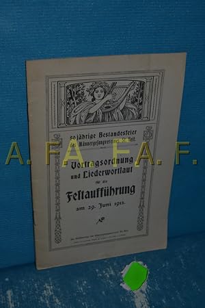 Seller image for 50 jhrige Bestandesfeier des Mnnergesangsvereines St. Veit / Vortragsordnung und Liederwortlaut fr die Festauffhrung am Sonntag, den 29. Juni 1913, um 3 uhr nachmittags in den stdtischen Schulgebuden for sale by Antiquarische Fundgrube e.U.