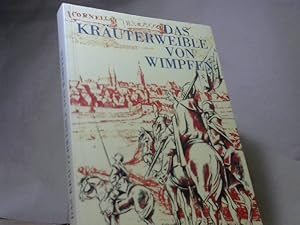 Bild des Verkufers fr Das Kruterweible von Wimpfen. Eine Geschichte aus dem Ende des 30-jhrigen Krieges. zum Verkauf von BuchKaffee Vividus e.K.