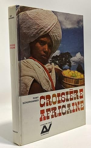 Image du vendeur pour Croisire africaine - traduit par Toulous et Muller-Strauss mis en vente par crealivres