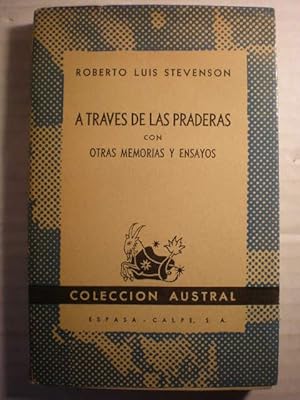 Imagen del vendedor de A travs de las praderas con otras memorias y ensayos - Austral 666 a la venta por Librera Antonio Azorn