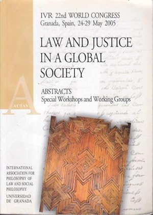 Law and justice in a global society : abstracts special workshops and working groups: Congreso ce...