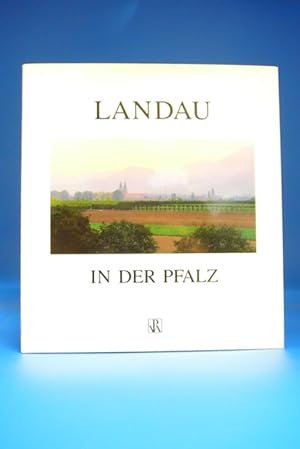 Bild des Verkufers fr Landau in der Pfalz. - zum Verkauf von Buch- und Kunsthandlung Wilms Am Markt Wilms e.K.