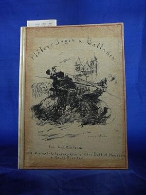 Pfälzer Sagen und Balladen. Mit Orginallithographien von Otto Dill , A. Haueisen und Adolf Keßler...