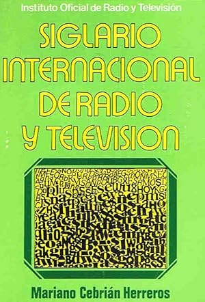 Imagen del vendedor de SIGLARIO INTERNACIONAL DE RADIO Y TELEVISIN a la venta por Librera Torren de Rueda