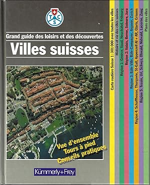 TCS, grand guide des loisirs et des découvertes villes Suisses