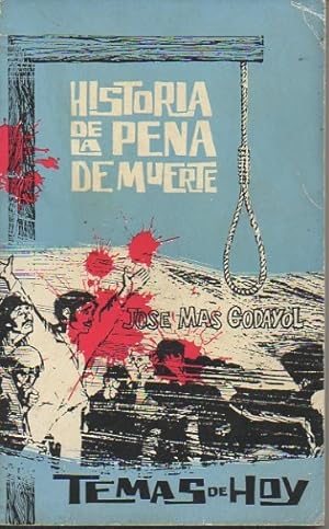 Seller image for HISTORIA DE LA PENA DE MUERTE. for sale by Librera Javier Fernndez