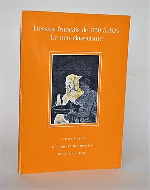 Dessins Français De 1750 à 1825, Le Néo-Classicisme