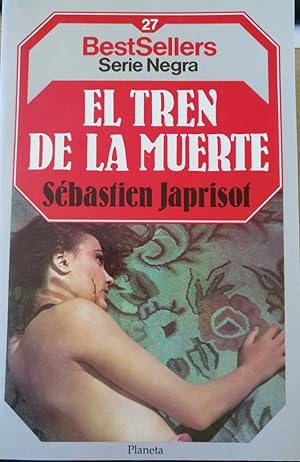 EL TREN DE LA MUERTE.