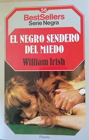 EL NEGRO SENDERO DEL MIEDO.