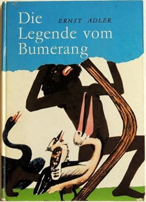 Die Legende vom Bumerang; Märchen, Mythen und Legenden australischer Ureinwohner