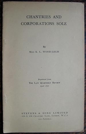 Imagen del vendedor de Chantries and Corporations Sole. [Offprint from The Law Quarterly Review] a la venta por James Fergusson Books & Manuscripts