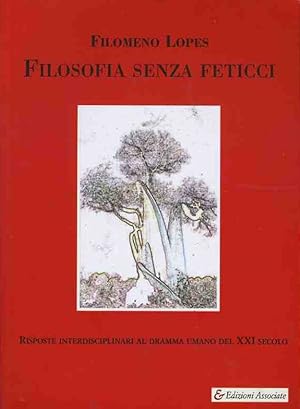 Filosofia senza feticci