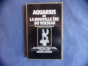 Image du vendeur pour Aquarius ou la nouvelle re du verseau mis en vente par arobase livres