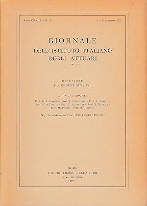 Giornale dell'Istituto Italiano degli Attuari. Anno XXXVIII- n. 1-2, 1° e 2° semestre 1975