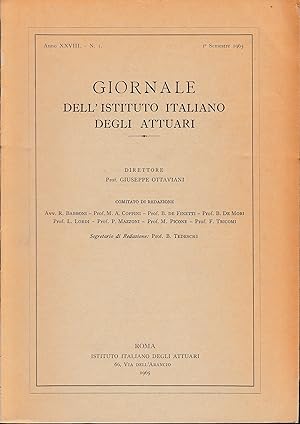 Giornale dell'Istituto Italiano degli Attuari. Anno XXVIII - n. 1, 1° semestre 1965
