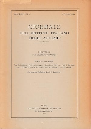 Giornale dell'Istituto Italiano degli Attuari. Anno XXIX - n. 1, 1° semestre 1966
