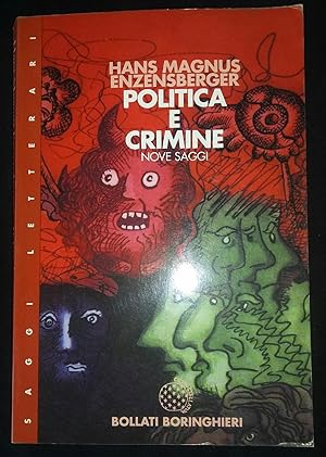 Politica e crimine. Nove saggi