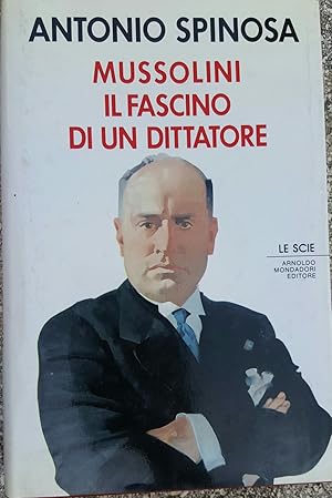 Immagine del venditore per Mussolini il fascino di un dittatore venduto da librisaggi