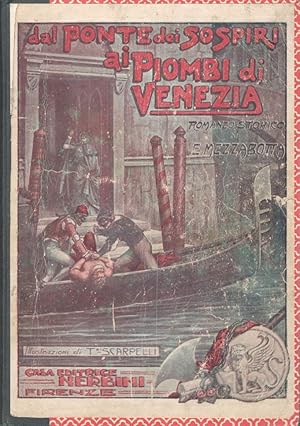 Immagine del venditore per Dal Ponte dei Sospiri ai Piombi di Venezia venduto da librisaggi