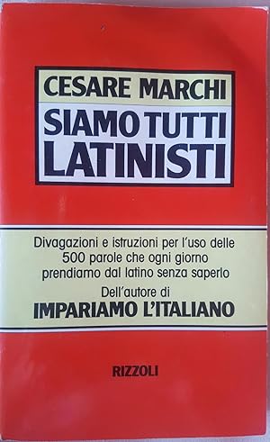 Siamo tutti latinisti