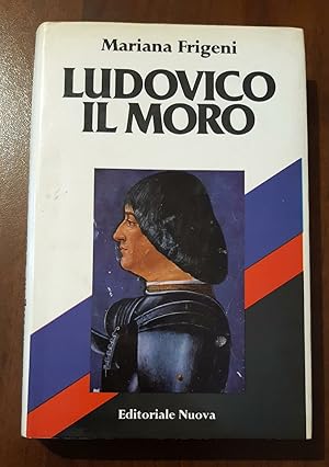 Seller image for Ludovico il Moro for sale by librisaggi