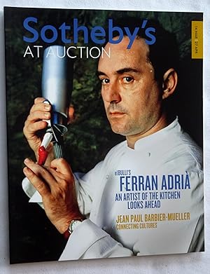 Sotheby's at Auction Magazine 14 March to 27 April 2013. Worldwide Highlights. Ferran Adria.