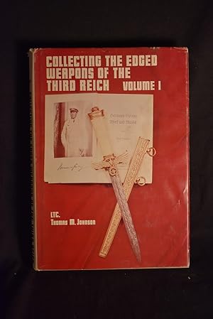 Seller image for Collecting The Edged Weapons of the Third Reich - Volume I for sale by History Bound LLC