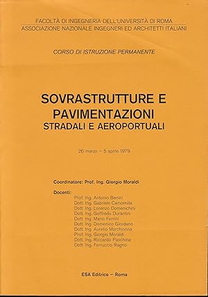 Sovrastrutture e pavimentazioni stradali e aeroportuali. Corso di istruzione permanente