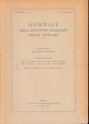 Giornale dell'Istituto Italiano degli Attuari. Anno XXXIV - n. 1-2, 1°e 2° semestre 1971