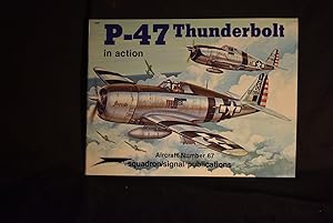 Immagine del venditore per P-47 Thunderbolt in Action venduto da History Bound LLC