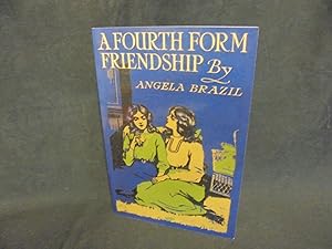 Seller image for A Fourth Form Friendship for sale by Gemini-Books