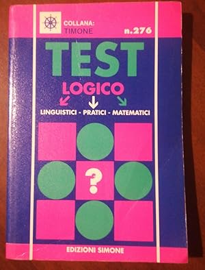 Test logico-linguistici, pratici, matematici