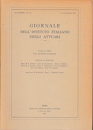 Giornale dell'Istituto Italiano degli Attuari. Anno XXXVI - n. 1-2, 1°e 2° semestre 1974 (bilingu...