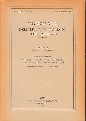 Giornale dell'Istituto Italiano degli Attuari. Anno 1° e 2° semestre 1970