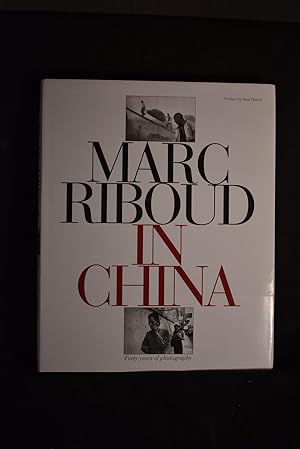 Immagine del venditore per Marc Riboud In China: Photographs 1957-1980 venduto da History Bound LLC