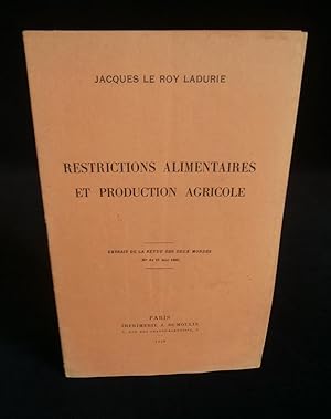 Image du vendeur pour RESTRICTIONS ALIMENTAIRES ET PRODUCTION AGRICOLE . mis en vente par Librairie Franck LAUNAI