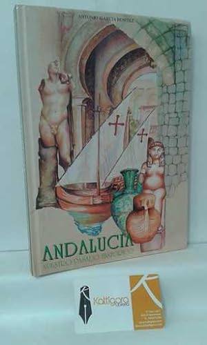 Seller image for ANDALUCA, NUESTRO PASADO HISTRICO for sale by Librera Kattigara