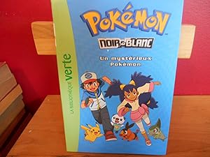 Imagen del vendedor de Pokmon noir et blanc, Tome 2 : Un mystrieux Pokmon a la venta por La Bouquinerie  Dd